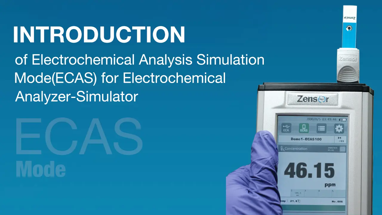 電化學模擬器/分析儀/工作站的使用操作影片-Zensor R&D-ECAS100